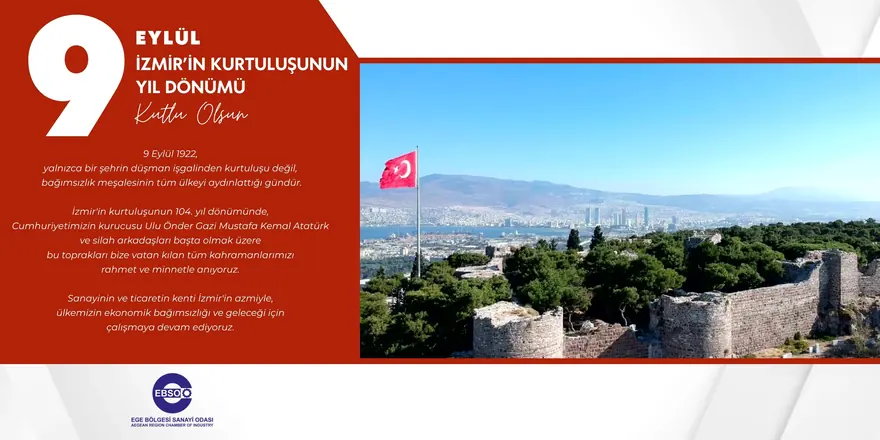 EBSO Başkanı Ender Yorgancılar, İzmir’in kurtuluşu ve ekonomik bağımsızlık üzerine konuşuyor.